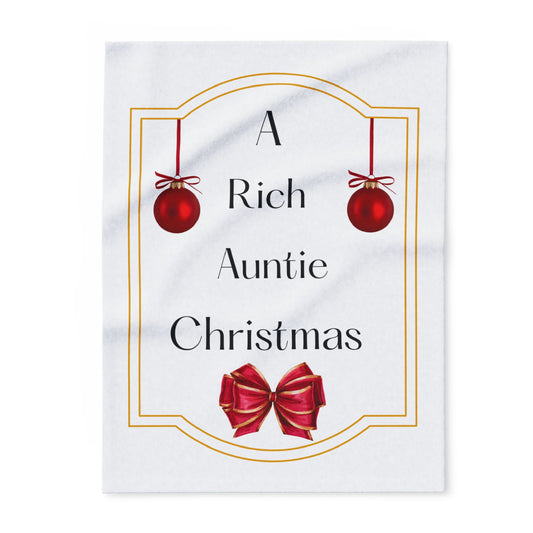A Rich Auntie Christmas Fleece Blanket